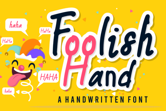 Foolish Hand: A Whimsical Script Font for Designers