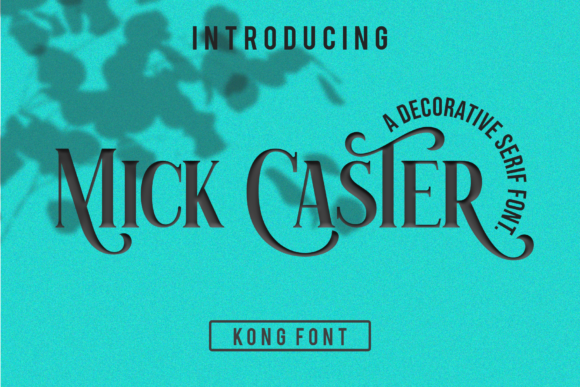 Mick Caster: A Serif Font with Grit and Grace